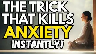 This One Trick Stops Anxiety Instantly &mdash; No Effort Needed