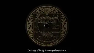 Abe Lyman w/ Gracie Barrie (1933) FIRST RECORDING [I COVER THE WATERFRONT]