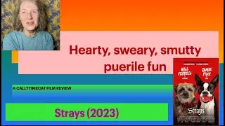 Strays (2023) film review