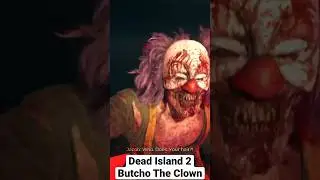 Dead Island 2 Butcho The Clown