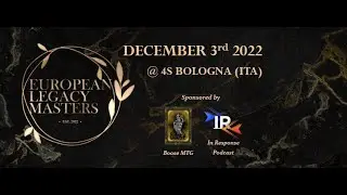 Annuncio Last Chance Qualifier European Legacy Masters