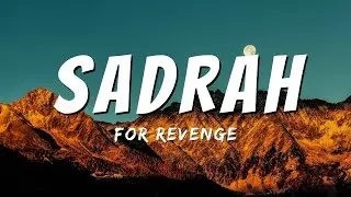 for Revenge - Sadrah (Official Lyric Video)