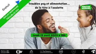 Troubles psy et alimentation... de la tête à l'assiette