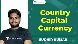 Country, Capital, Currency | Unacademy Live - SSC Exams | Sudhir Kumar