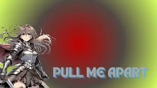 『AMV』 NEFFEX PULL ME APART