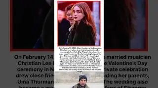 On February 14, 2026, Maya Hawke married musician Christian Lee Hutson in an intimate Valentine day