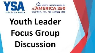 Youth Service Institute 2022: Youth Leader Focus Group Discussion