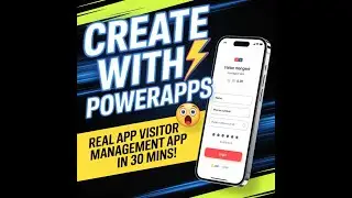 How to Build Visitor Management System  in PowerApps | PowerApps Tutorial | Step-by-Step