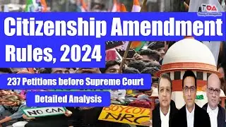 Citizenship Amendment Rule 2024 Explained | Supreme Court Verdict on CAA