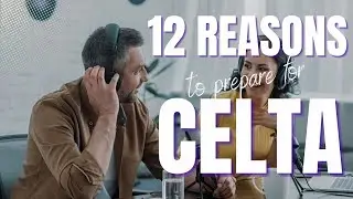 12 Reasons to Prepare for CELTA (and three ways to do it!)