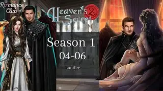 Romance Club //🖤😈 Heaven's Secret 2  | Season 1 | Lucifer Route | Episodes 04-06