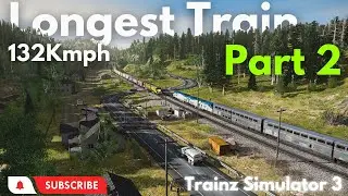 Trainz Simulator 3 | the longest train run - 3 engines