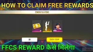 How To Claim FFCS Rewards ON 30 NOVEMVER || HOW TO GET ALL FFCS ALL REWARDS