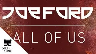 Joe Ford - All Of Us