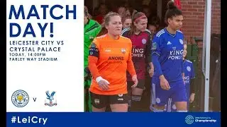 LCWFC vs Crystal Palace Ladies - FA Women's Championship