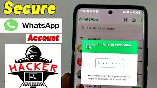 How to Protect Your WhatsApp Account from Hackers | WhatsApp Account Hack Se Kaise Bachaye