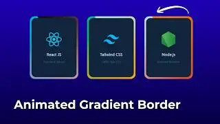 Animated Gradient Border with Pure CSS