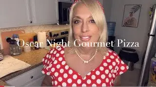 The Goofy Blonde Chef Presents:  Oscar Night Gourmet Pizza