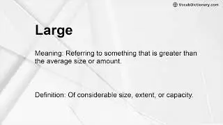Large Meaning