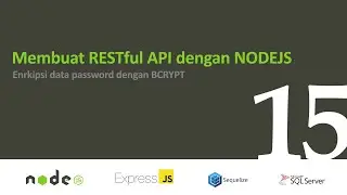 Membuat RESTful API dengan NodeJS | 15. Enkripsi data password dengan BCRYPT