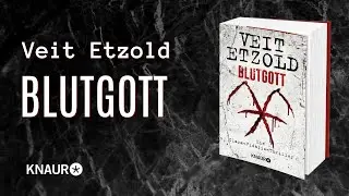 &raquo;Blutgott&laquo; &ndash; der neue Thriller von Bestsellerautor Veit Etzold | Clara-Vidalis-Reihe | Buch