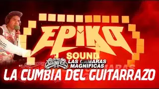 🔥EL GUITARRAZO CON EL EPIKO SOUND🔥ANIV DOLORES HIDALGO SAN FELIPE DEL PROGRESO🔥