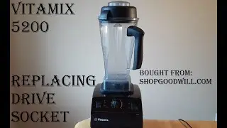 Bought Vitamix Blender from shopgoodwill(.com) ~ Purchase & Repair