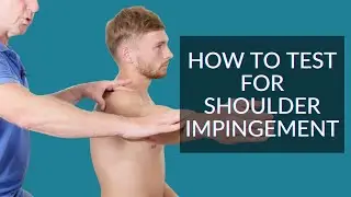 How to test for Shoulder Impingement?
