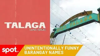 Unintentionally Funny Barangay Names in the Philippines | Spot.ph