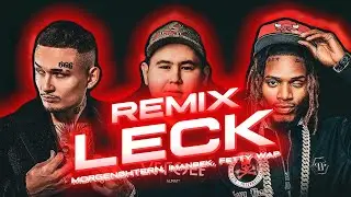 🟥 MORGENSHTERN x IMANBEK x Fetty Wap - LECK (MadeMix Remix) 🟥