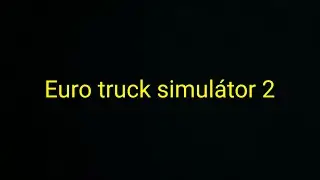 Gameplay #1  Euro truck simul&aacute;tor 2