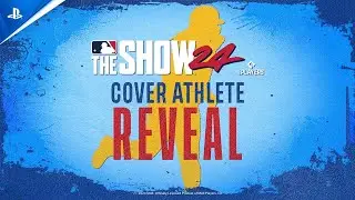 MLB The Show 24 | Cover Athlete Reveal Trailer | PS5, PS4