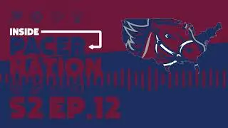 Inside Pacer Nation - S2 EP13