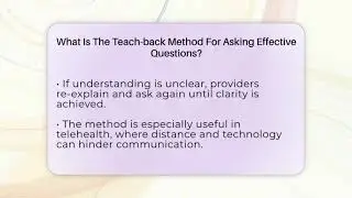 What Is The Teach-back Method For Asking Effective Questions? - Gen Z Telehealth Guide
