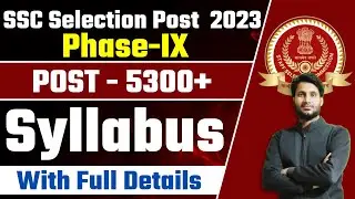 SSC selection post Phase 11 2023 syllabus in full detail / ssc selection post 2023 Syllabus / #ssc