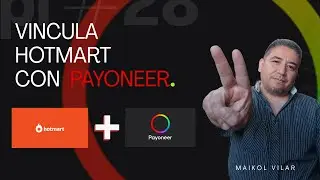 Hotmart + Payoneer: Configuraci&oacute;n Correcta para Cobrar