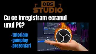 OBS Studio &ndash; &Icirc;nregistrează Jocuri, Tutoriale și Desktop-ul Ușor GRATUIT