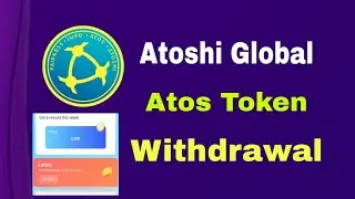 Atoshi Global Mining App Withdrawal Lottery Atos Token 