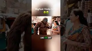 Bigfoot Visits India #bigfoot #vlog