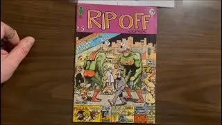 Rip Off Comix #3: Schrier, Rippee, and Leonard join Shelton, Griffith, Sheridan, Diggs, Richards!