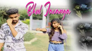 Bhul Javange - Abhay Gill | Harsh Thaniya | Cover Video a New Love Story Song