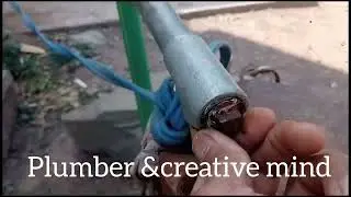 Today  work woth home made tool/ plumber daily work