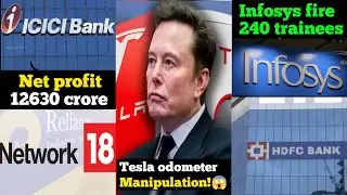 Tesla odometer manipulation!, ICICI Bank  profit , Network 18 Loss, share market and business news