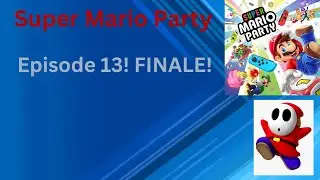 THE END!!! Super Mario Party Gameplay! Shy Guy! Challenge Road! Salty Sea! End of the Road! FINALE!!