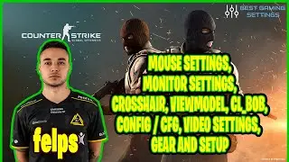 GODSENT felps CSGO Settings, Monitor Settings, Crosshair, Viewmodel, Gear and Settings 2021