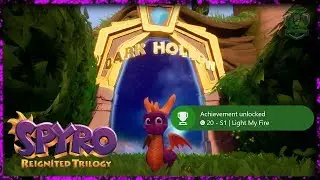 SPYRO | LIGHT MY FIRE | LIGHT THE TWO BONFIRES | DARK HOLLOW | ACHIEVEMENT
