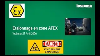 L'&eacute;talonnage en zone ATEX - Webinar