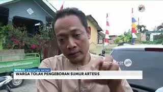 PEMBANGUNAN SUMUR ARTESIS DI SERANG DITOLAK WARGA