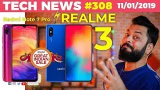 Realme 3 Launch, Redmi Note 7 Pro Date, Galaxy S10 Date Out, Redmi SD855 Flagship, MIUI 11-TTN#308
