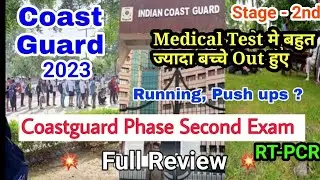 Coast Guard Navik GD DB Stage 2 Exam Review | Coastguard Physical Medical Test.. Review, Running